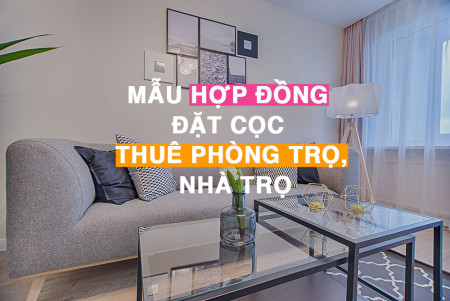 Hợp đồng đặt cọc thuê phòng trọ, nhà trọ