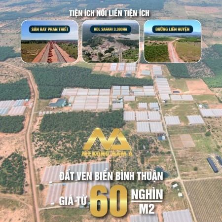 Đất nông nghiệp Bắc Bình - Cơ hội đầu tư đón đầu thị - trường BĐS Tỉnh Bình Thuận