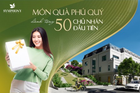 DỰ ÁN SYMPHONY GARDEN CHỈ CÒN 15 CĂN DUY NHẤT ĐƯỢC HƯỞNG CHÍNH SÁCH ƯU ĐÃI