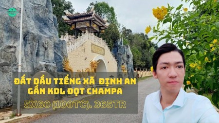 Đất Dầu Tiếng xã Định An, gần KDL Đọt Champa Dầu Tiếng, 5x60 (100tc), giá rẻ nhất 365tr.