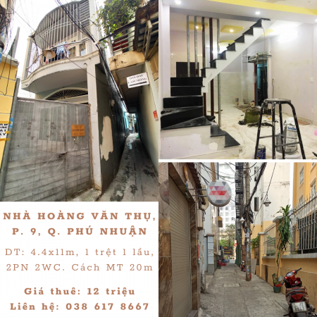 Cho thuê nhà nguyên căn đường Hoàng Văn Thụ, P. 8, Phú Nhuận. DT 4.4x11m, 1 trệt 1 lầu 2PN, giá 12 triệu
