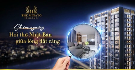 Bán ngay căn cao cấp đầu tiên tại Hải Phòng giá siêu hấp dẫn chung cư The Minato Residence