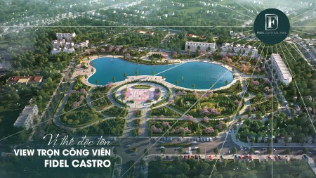 FIDEL CENTRAL PARK hòa bính cuộc sống muôn hoa