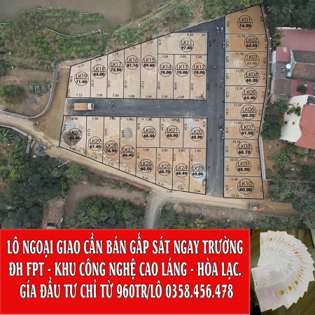 LÔ NGOẠI GIAO CẦN BÁN GẤP SÁT NGAY TRƯỜNG FPT – CNC HÒA LẠC 0395426678
