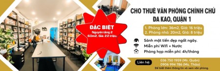 CHO THUÊ VĂN PHÒNG CHÍNH CHỦ QUẬN 1