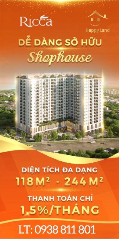 ĐỘC NHẤT 1 CĂN SHOPHOUSE RICCA 244M2. CHỈ 38.4 TRIỆU/M2. PHÙ HỢP KINH DOANH LỚN