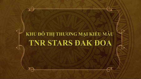Đất nền Khu đô thị, trung tâm hành chính TNR Stars Đak Đoa, Đón đầu làn sóng đầu tư