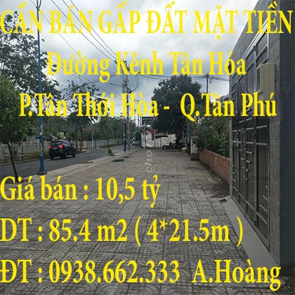 CẦN BÁN GẤP ĐẤT MẶT TIỀN Ở QUẬN TÂN PHÚ HỒ CHÍ MINH