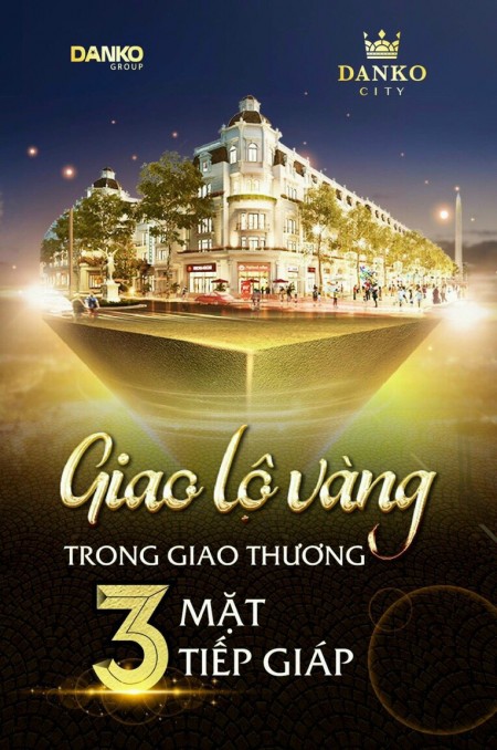 DANKO CITY GIAO THƯƠNG HỘI TỤ ĐẢNG CẤP THĂNG HOA