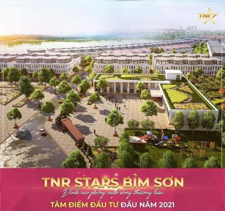 Dự Án Tnr Stars Bỉm Sơn Thanh Hóa Mang Làn Gió Mới Về Thị Xã Bỉm Sơn