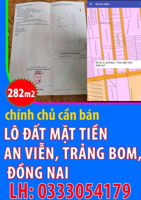 Chính chủ bán lô đất mặt tiền An Viễn , Trảng Bom , Đồng Nai
