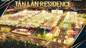 SỞ HỮU NGAY NỀN DỰ ÁN TÂN LÂN RESIDENCE CỰC HOT CHỈ VỚI 540TR