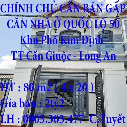 CHÍNH CHỦ CẦN BÁN GẤP CĂN NHÀ QUỐC LỘ 50 ĐẸP NẰM Ở KHU DÂN CƯ TÂN KIM -LIÊN HỆ : 0903303477