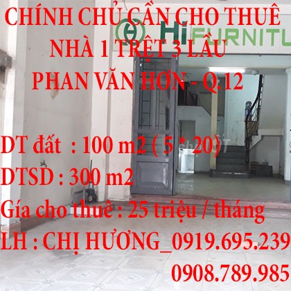 CHÍNH CHỦ CẦN CHO THUÊ NHÀ Ở PHAN VĂN HƠN QUẬN 12 TP HCM