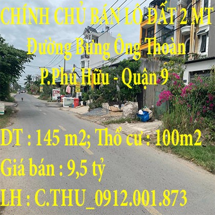 CHÍNH CHỦ BÁN LÔ ĐẤT 2 MT QUẬN 9, TP. THỦ ĐỨC
