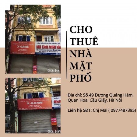 CHO THUÊ NHÀ MẶT PHỐ DƯƠNG QUẢNG HÀM, 4 TẦNG, DIỆN TÍCH: 45M2, Liên hệ SĐT: 097.748.7395