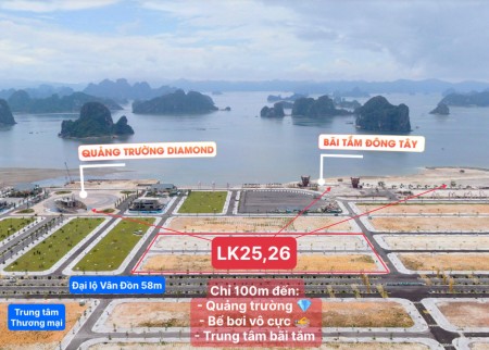 Ra mắt Liền kề 25,26 tại Phương Đông Vân Đồn. Vị trí nằm ngay Bãi tắm và quảng trường nhạc nước.