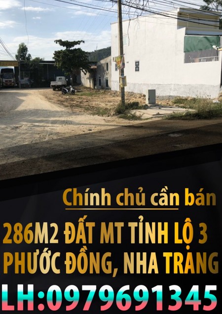 Chính chủ Bán đất mặt tiền Tỉnh Lộ 3, Phước Đồng. Cách cầu Phong Châu 4km