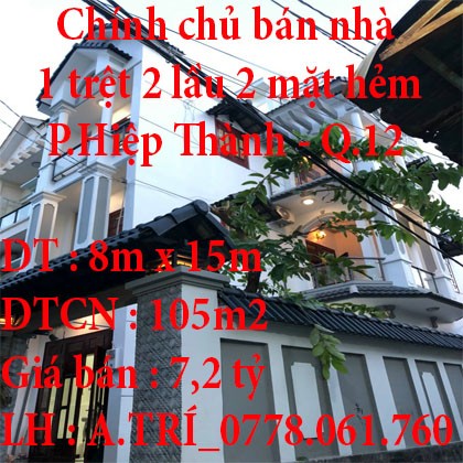 Chính chủ bán nhà 2 mặt hẻm Phường Hiệp Thành, Quận 12, Tp.HCM