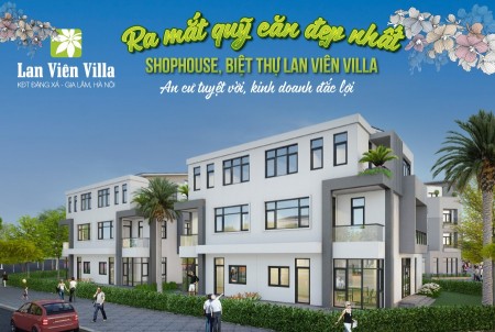 Lan Viên Villa - Tọa độ vàng thuận ngàn kết nối