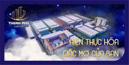 Dự án thạnh Phú CENTER tặng gói nhà tiền chế lên tới 70triệu