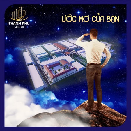 Thạnh Phú Center điểm vàng đầu tư an cư hoàn hảo