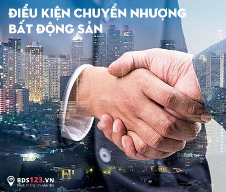Điều kiện và quy trình chuyển nhượng bất động sản bạn cần biết
