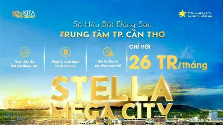 Chính thức nhận cọc 50 triệu/ nền cho phân khu Diamond của dự án Stella Mega City Cần Thơ. Hotline: 0934087786 Tú