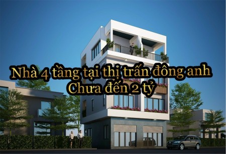 Chính thức mở bán 2 căn tại tổ 25 thị trấn Đông Anh, nhà 4 tầng - đẹp như hình. Giá nhỉnh hơn tỷ