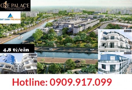 Nhà Phố One Palace 2 ven sông 4 tầng, 4PN4WC giá 4,8 tỷ gần Cầu Phú Long