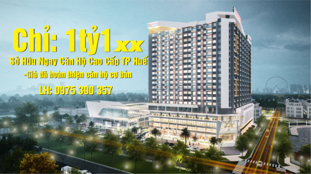Sở Hữu Ngay Căn Hộ Cao Cấp TP Huế, ưu đai giá sốc, mới 100%