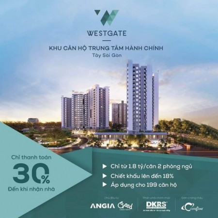 Chung cư West Gate - Nhẹ nhàng, thảnh thơi thanh toán, hỗ trợ vay