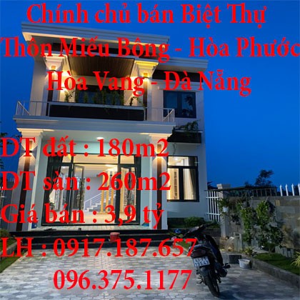 Chính chủ bán Nhà Biệt Thự Thôn Miếu Bông Hòa Phước Hòa Vang thành phố Đà Nẵng