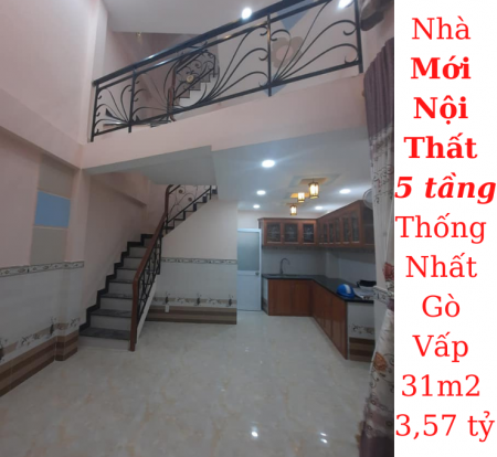 Bán nhà Mới 5 tầng! 3PN lớn Thống Nhất, P.11, GV 31m2 giá 3,57 tỷ TL