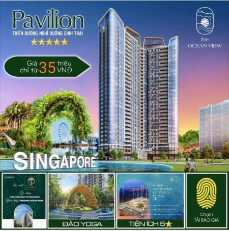Chính thức nhận cọc toà Pavilion - Dự án Ocean View VIP nhất Vinhomes Ocean Park