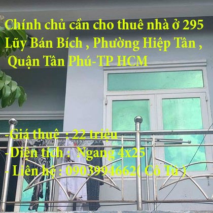 Chính chủ cần cho thuê nhà ở 295 Lũy Bán Bích phường Hiệp Tân, Quận Tân Phú