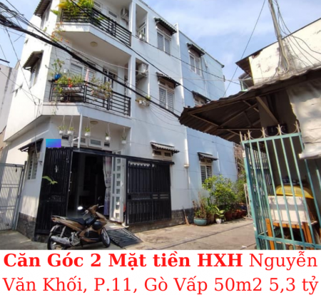 Bán nhà Mới Căn Góc! HXH Nguyễn Văn Khối, phường 11, Gò Vấp, dt 50m2 giá 5,3 tỷ TL