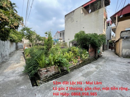 Bán 52m Đất Lộc Hà Mai Lâm huyện Đông Anh, gần chợ, lô góc, giá nhỉnh 1.5 tỷ