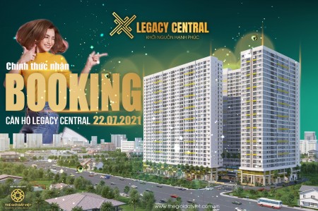 Mua ngay căn hộ Legacy Central để nhận nhiều ưu đãi khủng mùa dịch, sổ sẵn