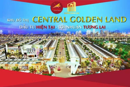 Khu đô thị Central Golden Land Bàu Bàng Bình Dương, liên hệ 0949532243, sổ sẵn