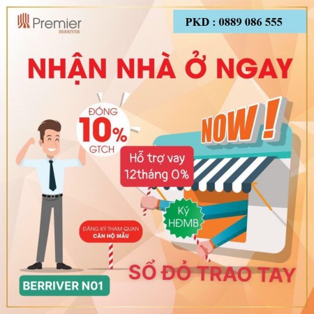 Sở Hữu Nhà Cận Kề Phố Cổ chỉ với 10% GTCH tại Premier Berriver, hình thức sở hữu lâu dài