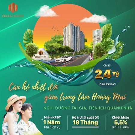 Chỉ từ 600 triệu sở hữu ngay căn hộ Feliz Homes nơi trải nghiệm sống như resort