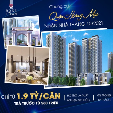 Mở bán quỹ căn đẹp nhất toà DV03-DV04 dự án Rose Town, giá bán từ 1.9 tỷ