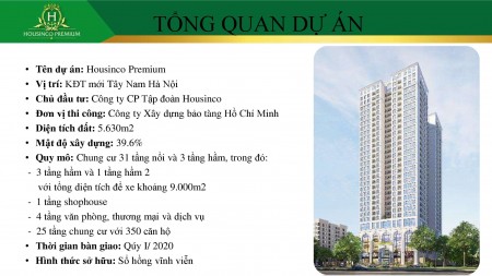 Nhận nhà Quý I/2022-Chính sách và Bảng giá mới nhất cho các căn cuối tại chung cư Housinco Premium