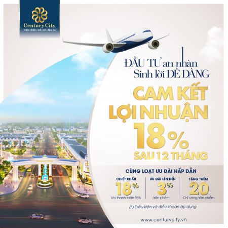 Đầu tư an nhàn sinh lời dễ dàng với chính sách cam kết lợi nhuận của dự án Century City
