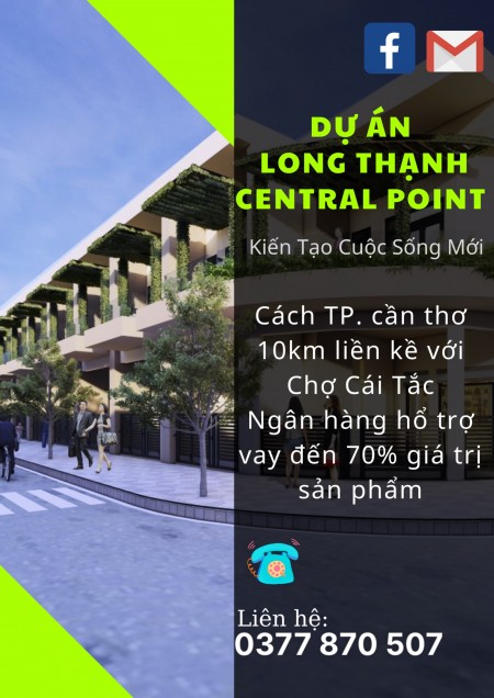 Dự án nhà phố Long Thạnh Central Point chiết khấu ưu đãi cực cao lên đến hơn 200 triệu
