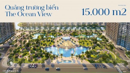 Chỉ từ 1.7 tỷ sở hữu căn hộ tại Ocean View- căn hộ nghỉ dưỡng tuyệt nhất tại Vin Ocean Park