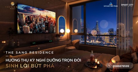 Căn hộ cao cấp The Sang Residence của giới thượng lưu đã có mặt tại Đà Nẵng, sổ sẵn