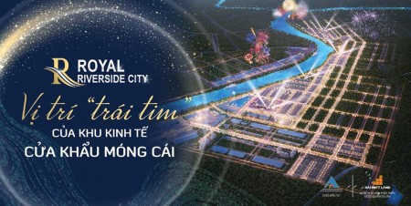 Royal Riverside City Móng Cái Quảng Ninh, sổ đỏ lâu dài, pháp lý đầy đủ, sổ sẵn
