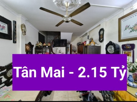 Gần phố, ô tô, vào ở ngay phố Tân Mai, diện tích sử dụng 30m2, 3 tầng, giá bán 2.15 tỷ